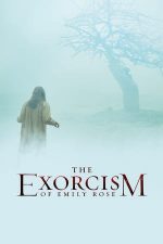 The Exorcism of Emily Rose – Un caz de exorcizare (2005)