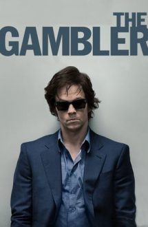 The Gambler – Jucătorul (2014)