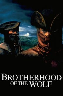 Brotherhood of the Wolf – Frăția lupilor (2001)