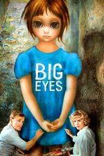Big Eyes – Ferestrele Sufletului (2014)