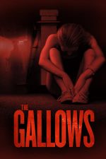 The Gallows – Spânzurătoarea (2015)