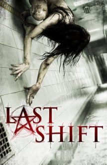 Last Shift (2014)