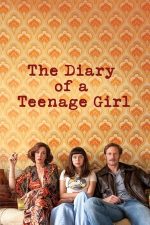 The Diary of a Teenage Girl – Jurnalul unei adolescente (2015)
