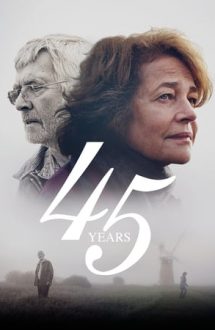 45 Years – 45 de ani (2015)
