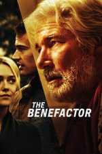 The Benefactor – Binefăcătorul (2015)