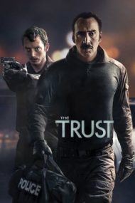 The Trust – Lovitura (2016)