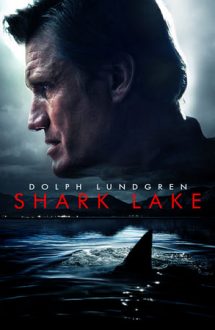 Shark Lake – Lacul morții (2015)
