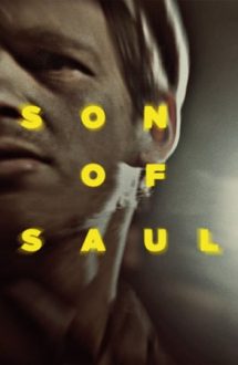 Son of Saul – Fiul lui Saul (2015)
