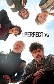 A Perfect Day – O zi perfectă (2015)