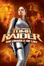 Lara Croft Tomb Raider: The Cradle of Life – Leagănul Vieții (2003)