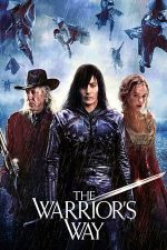 The Warrior’s Way – Destinul unui războinic (2010)