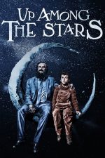 Up Among the Stars (2018)