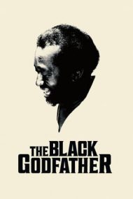 The Black Godfather – Clarence Avant: Nașul muzicii afro-americane (2019)