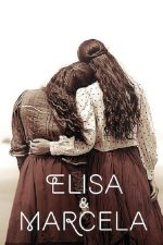 Elisa y Marcela – Elisa și Marcela (2019)