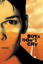Boys Don’t Cry – Băieții nu plâng niciodată (1999)