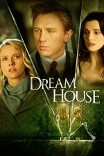 Dream House – Casa de vis (2011)