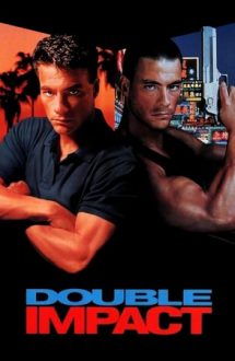 Double Impact – Dublu impact (1991)