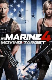 The Marine 4: Moving Target – O luptă personală 4: Țintă în mișcare (2015)