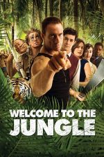 Welcome to the Jungle – Bun venit în junglă (2013)