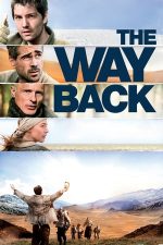 The Way Back – Drumul de întoarcere (2010)