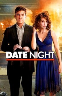 Date Night – Întâlnire cu surprize (2010)