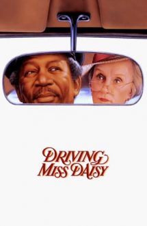 Driving Miss Daisy – Șoferul Doamnei Daisy (1989)