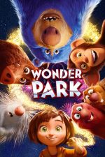 Wonder Park – Parcul de distracţii (2019)