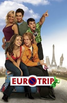 EuroTrip – Vacanță în Europa (2004)