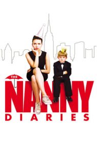 The Nanny Diaries – Jurnalul unei dădace (2007)