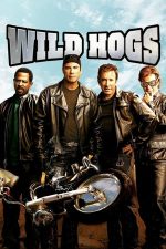 Wild Hogs – Gașca nebună (2007)