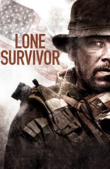 Lone Survivor – Supraviețuitorul (2013)