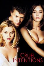 Cruel Intentions – Tentația seducției (1999)