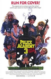 Police Academy 3: Back in Training – Academia de Poliție 3 (1986)