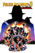 Police Academy 6: City Under Siege – Academia de Poliție 6 (1989)