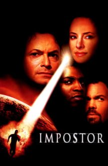 Impostor – Impostorul (2001)