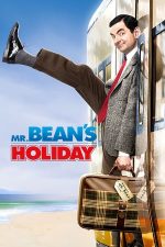 Mr. Bean’s Holiday – Mr. Bean în vacanță (2007)