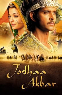 Jodhaa Akbar – Iubirea prințesei Jodhaa (2008)