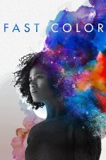 Fast Colour (2018)