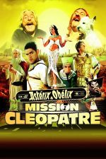 Asterix and Obelix Meet Cleopatra – Asterix și Obelix – Misiune: Cleopatra (2002)