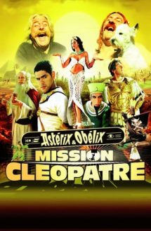 Asterix and Obelix Meet Cleopatra – Asterix și Obelix – Misiune: Cleopatra (2002)