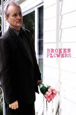 Broken Flowers – Flori frânte (2005)