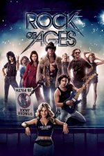Rock of Ages – Rock pentru totdeauna (2012)