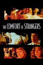 The Comfort of Strangers – Mângâieri străine (1990)