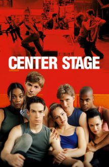 Center Stage – Mirajul dansului (2000)