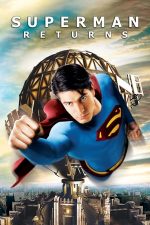 Superman Returns – Superman Revine (2006)