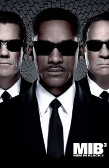 Men in Black 3 – Bărbați în negru 3 (2012)