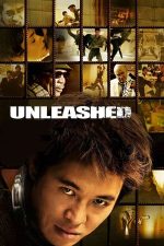 Unleashed – Dresat pentru a ucide (2005)