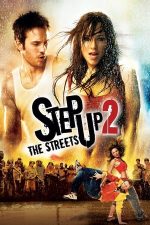 Step Up 2: The Streets – Dansul dragostei 2 (2008)