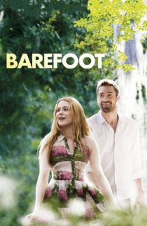 Barefoot – Desculț spre fericire (2014)
