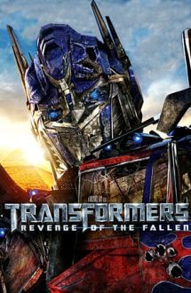 Transformers: Revenge of the Fallen – Răzbunarea celor învinși (2009)